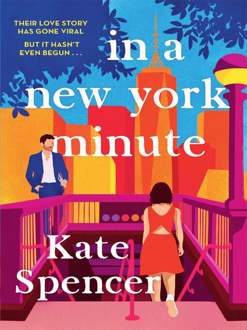 Title details for In a New York Minute by Kate Spencer - Available
